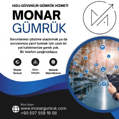 Monar Gümrük Müşavirliği Ltd.Şti.  - 